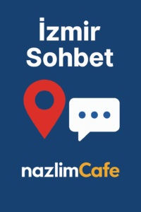 İzmir Sohbet Sitesi